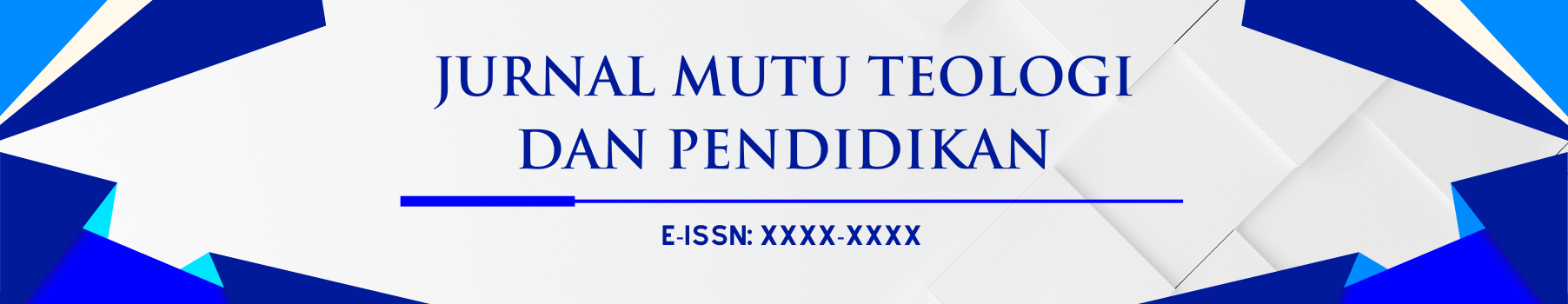 Jurnal Mutu Teologi dan Pendidikan